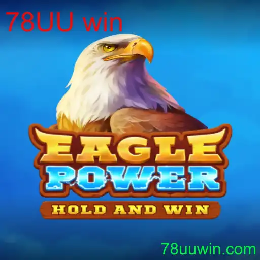 EaglePower: Descubra o Novo Fenômeno dos Jogos com 78UU win